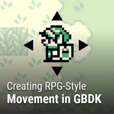 RPG Style movement in GBDK