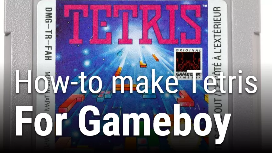 how to make tetris for game boy