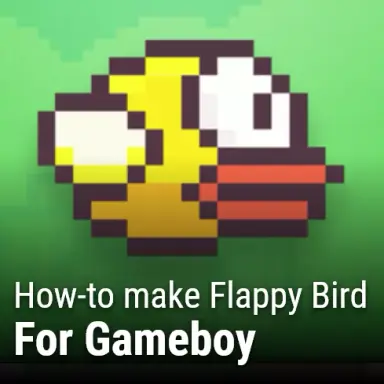 How to make Flappy Bird for the Nintendo Gameboy