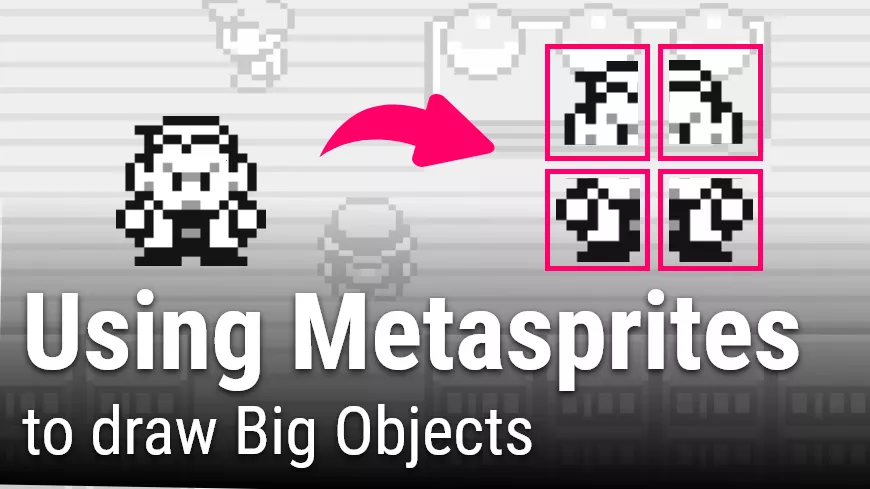 using metasprites to draw big objects